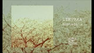 Likvaka - Nostalgia (2024) FULL ALBUM