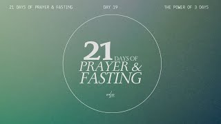 The Power Of 3 Days | Morning Devotion | Day 19