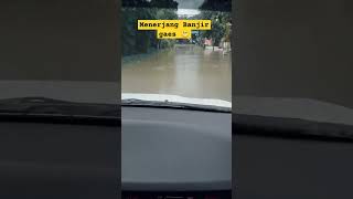 TEMPAT KALIAN BANJIR G NIE ⁉️ #banjir #jakartabanjir #shortvideo #sigra