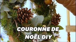 Pour votre couronne de Noël, voici le plus simple et rapide des DIY