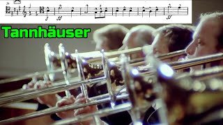 Trombone Excerpt: Tannhäuser Overture - Sheet Music