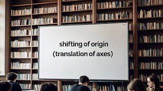 shifting of origin ( translation of axes) in Punjabi