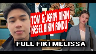 TOM\u0026JERI BIKIN KESEL BIKIN RINDU | FIKI NAKI TERBARU HARI IN