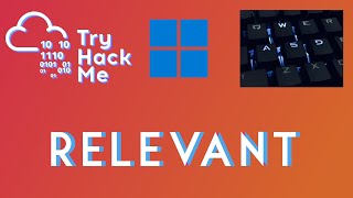 Relevant | TryHackMe