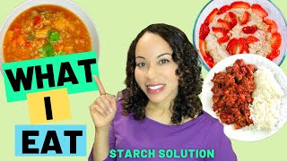 What I Eat In A Day | Starch Solution | Starch Solution Recipes | Starch Solution Weight Loss