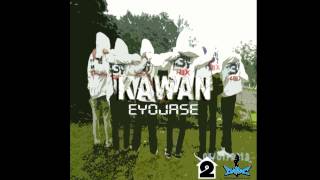 Eyojase - Kawan (Official Audio)