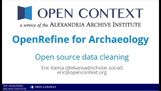 Overview of Using OpenRefine to Clean Archaeological Data
