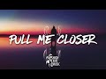 3xzed - Pull Me Closer (Lyrics) [HFM Release]