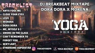 DJ BREAKBEAT MIXTAPE MELODY DORA DORA X MORENA | SOUND OF TIKTOK 2024