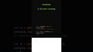 JavaScript: OR (||) short circuiting