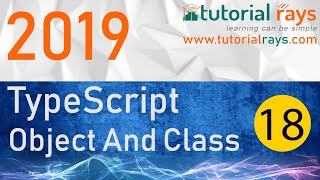 18 TypeScript Object and Class 2019 - Tutorial Rays | By Umar Rahman