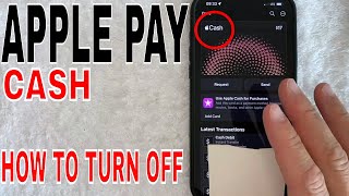 ✅ How To Turn Off Apple Pay Cash On iPhone 🔴