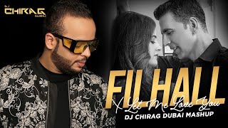 Filhall X Let Me Love You Mashup | DJ Chirag Dubai