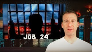 Job Chapter 24 Summary and What God Wants From Us