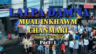 Chanmari Mual Inkhawm ( Lalpa Damna ) Part 1