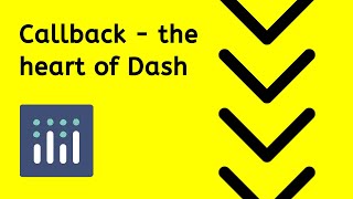 Learn about the Callback first if you are starting to learn Dash Plotly