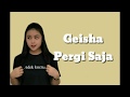 Geisha - Pergi Saja (Lirik) |Cover Chintya Gabriella