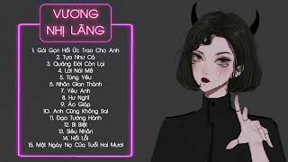 Vương Nhị Lãng   Playlist Tổng Hợp Những Bài Hát Hay Nhất 🍑🥭 Best Songs Of 王贰浪