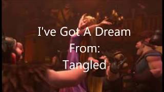 Tangled I've Got A Dream (Lyric Video)