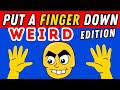 Put A Finger Down If Weird Edition 🥴😬 | Put A Finger Down If Quiz TikTok @Pointandprove