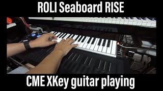 ROLI Seaboard RISE KORG KRONOS CME XKey clean tone guitar tutorial improvisation