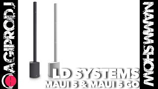 LD Systems MAUI 5 \u0026 MAUI 5 GO Vertical Column Speakers NAMM 2020 | agiprodj.com