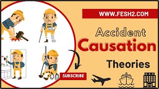 #2, Accident Causation Theories for Accident Prevention \u0026 Investigation ||