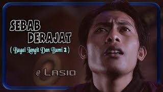 Sebab Derajat ~ Lasio   |   d'Laz Band - Bagai langit Dan Bumi 2