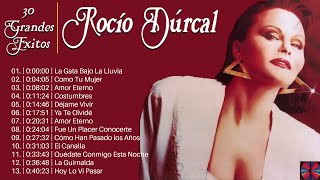 ROCÍO DÚRCAL ÉXITOS SUS MEJORES ROMANTICÁS MIX 🌹 ROCÍO DÚRCAL GRANDES ÉXITOS BALADAS 80s, 90s