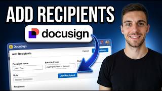 How To Add Recipients To Docusign 2026 (Easy Guide)