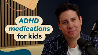 ADHD medication for kids: Stimulants vs. non-stimulants | Parenting Behavior