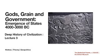 Gods, Grain \u0026 Government: formation of states in Mesopotamia \u0026 Egypt [DHOC 3]