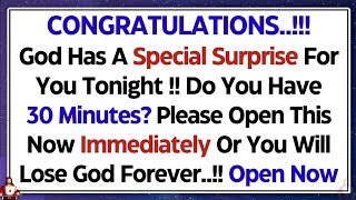 11:11💌God Says, Congratulations! God Has a Surprise For You ✝️Gods Message Now | God Message Today