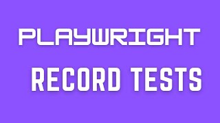 Playwright Recordings with Python in Pytest