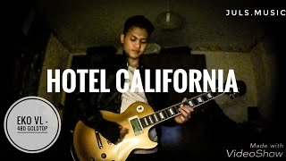 THE EAGLES - “Eko vl - 480 Goldtop” - Hotel California (guitar solo cover) \\m/