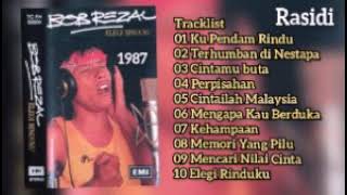 Download Mp3 BOB REZAL _ ELEGI RINDUKU (1987) _ FULL ALBUM
