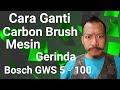 GANTI CARBON BRUSH MESIN GERINDA BOSCH GWS 5 - 100