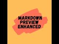 Markdown Preview Enhanced