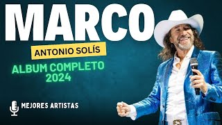 MARCO ANTONIO SOLIS ~ Éxitos Sus Mejores Canciones ~ El legado del más grande MARCO ANTONIO SOLIS 1