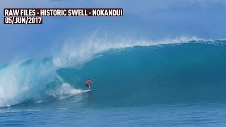 THE HISTORIC MONSTER SWELL- 05/JUN/2017 - NoKandui - Mentawai Islands - RAWFILES