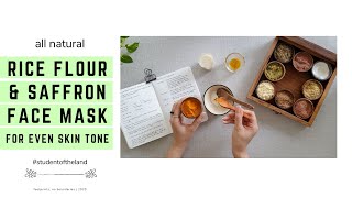 DIY Rice Flour \u0026 Saffron Face Mask for Even Skin Tone | Chronic Illness Skincare [CC]