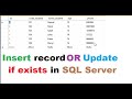 SQL server insert if not exists else update