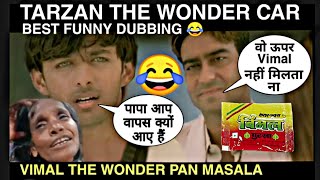 Tarzan The Wonder Car | Funny Dubbing 😂 Vimal Pan Masala Ajay Devgan | Animal Dunki | Shahrukh khan