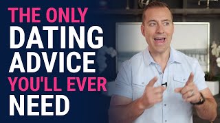 The Only Dating Advice You’ll Ever Need | Relationship Advice for Women by Mat Boggs