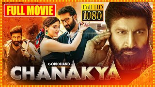 Chanakya Telugu Full Movie || Gopichand And Mehreen Pirzada Action Thriller Movie || Cinema Theatre