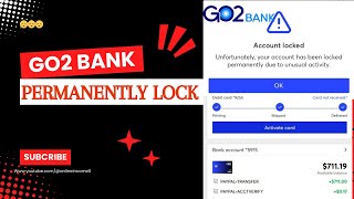 GO2 Bank permanent lock || Green Dot accounts lock || Go2 bank scam 2024