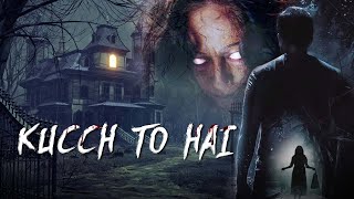 अतीत के अंधकार की एक रहस्यमय कहानी | इतिहास की सबसे रहस्यमयी कहानी | Horror Hindi Full Movie