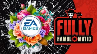 The EA Spouse Incident | Fully Ramblomatic