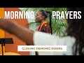 Prayer : Dealing With Demonic Doors (Freedom Friday)