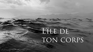 Onde Majeure - L'île de ton corps